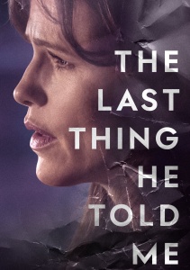 Последнее, что он мне сказал, Сезон 1